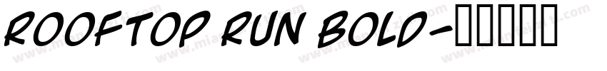 Rooftop Run Bold字体转换